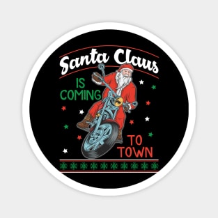 Santa Claus Is Coming To Town Magnet